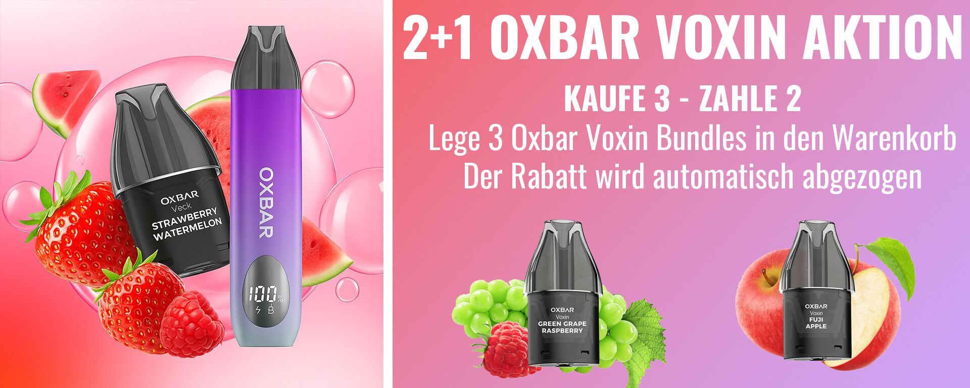 Oxbar E-Zigarette mit Pods und Früchten. 2+1 Aktions Banner