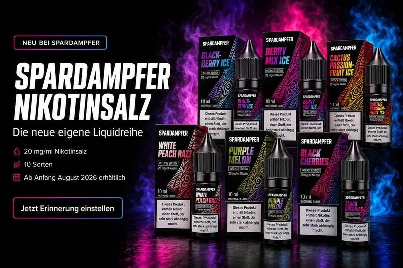 Spardampfer Nikotinsalz Liquids mit 20 mg in 10 Sorten – ab August 2026 erhältlich